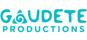 GAUDETE PRODUCTIONS